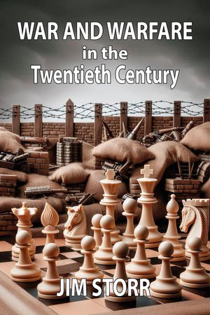 War and Warfare in the Twentieth Century【電子書籍】[ Jim Storr ](3)