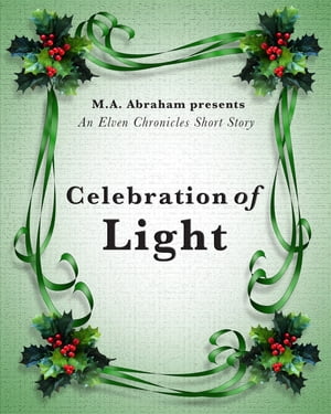 ŷKoboŻҽҥȥ㤨Celebration of LightŻҽҡ[ M.A. Abraham ]פβǤʤ111ߤˤʤޤ