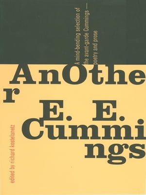 AnOther E.E. CummingsŻҽҡ[ E. E. Cummings ]