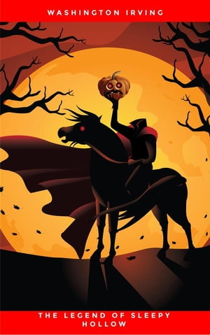 ŷKoboŻҽҥȥ㤨The Legend of Sleepy Hollow (AnnotatedŻҽҡ[ Washington Irving ]פβǤʤ146ߤˤʤޤ