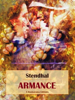 Armance【電子書籍】[ Stendhal ]