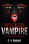 Wicked Vampire A Paranormal Cozy Mystery Short StoryŻҽҡ[ S. Y. Robins ]