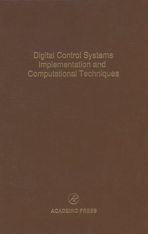 Digital Control Systems Implementation and Computational Techniques