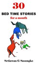 30 Bed Time Stories, for a month【電子書籍