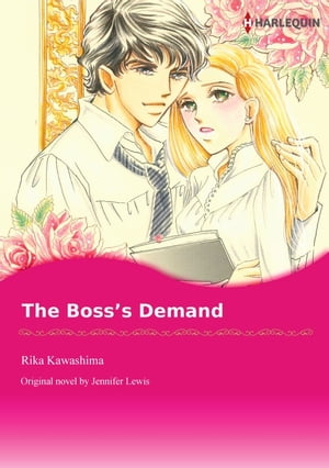 THE BOSS'S DEMAND Harlequin Comics【電子書籍】[ Jennifer Lewis ]