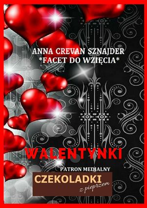 Walentynki【電子書籍】[ Anna Crevan Sznajd