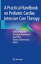 A Practical Handbook on Pediatric Cardiac Intensive Care Therapy