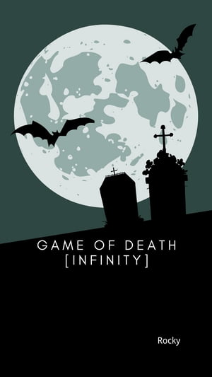 Game Of Death [Infinity]