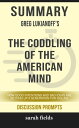 Summary: Greg Lukianoff 039 s The Coddling of the American Mind How Good Intentions and Bad Ideas Are Setting Up a Generation for Failure【電子書籍】 Sarah Fields