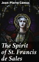 The Spirit of St. Francis de Sales【電子書