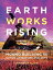 Earthworks Rising