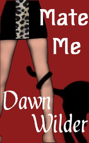 Mate MeŻҽҡ[ Dawn Wilder ]