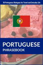 Portuguese Phrasebook 35 Portuguese Dialogues for Travel and Everyday Life【電子書籍】