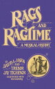 Rags and Ragtime A Musical History【電子書籍】 David A. Jasen