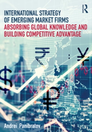 International Strategy of Emerging Market Firms