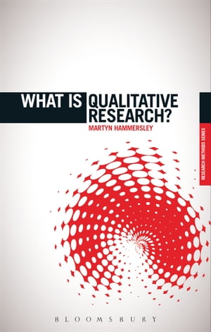 What is Qualitative Research 【電子書籍】 Professor Martyn Hammersley