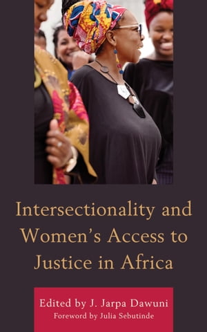 Intersectionality and Women’s Access to Justice in Africa