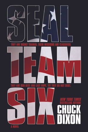 SEAL Team Six: The NovelŻҽҡ[ Dixon ]