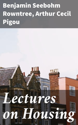 Lectures on Housing