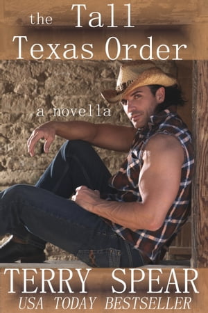 The Tall Texas OrderŻҽҡ[ Terry Spear ]