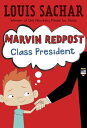 Marvin Redpost 5: Class President【電子書籍】 Louis Sachar