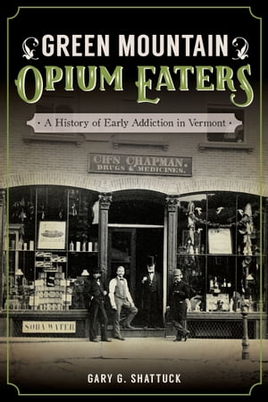 Green Mountain Opium Eaters