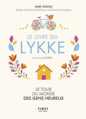 Le Livre du Lykke【電子書籍】[ Meik Wiking ]