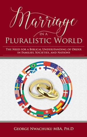 Marriage in a Pluralistic World