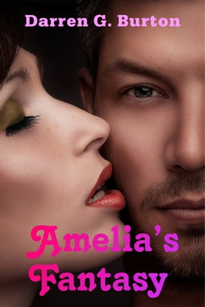 Amelia's Fantasy