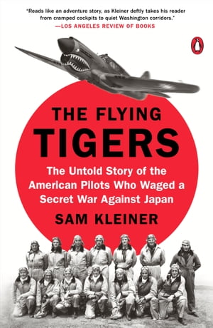 The Flying Tigers The Untold S