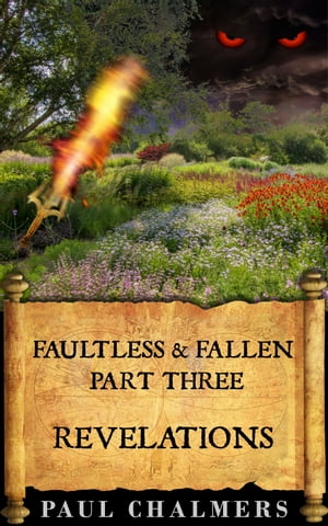 Faultless Fallen: Revelations【電子書籍】 Paul Chalmers