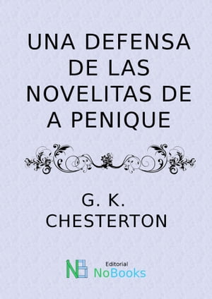 Una defensa de las novelitas de a penique