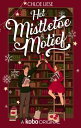 Het Mistletoe Motief【電子書籍】[ Chloe Li