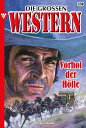 Vorhof der H?lle Die gro?en Western 330Żҽҡ[ Frank Callahan ]