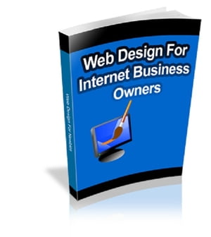 Web Design for Internet Business Owners