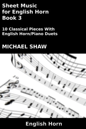 Sheet Music for English Horn: Book 3