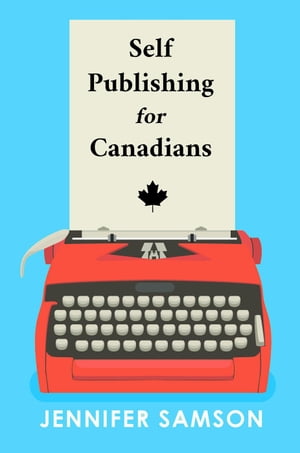 Self Publishing For Canadians