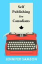 Self Publishing For Canadians【電子書籍】[