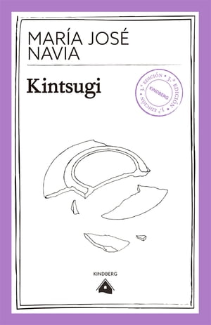 Kintsugi【電子書籍】[ Mar?a Jos? Navia ]