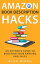 Amazon Book Description Hacks: An Author's Guide To Boosting Your Ranking And Sales