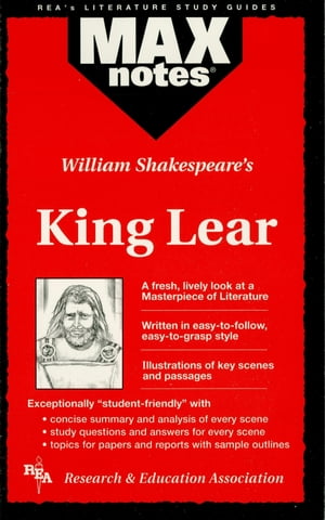 King Lear (MAXNotes Literature Guides)【電子書籍】[ Corinna Ruth ]