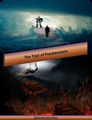 The Trial of Frankenstein