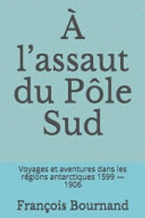 ? lassaut du P?le SudŻҽҡ[ Fran?ois Bournand ]