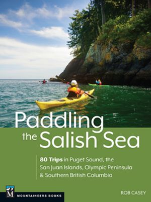 Paddling the Salish Sea
