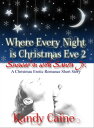 ŷKoboŻҽҥȥ㤨Where Every Night is Christmas Eve 2: Snowed in with Santa Jr. - A Christmas Erotic Romance Short StoryŻҽҡ[ Kandy Caine ]פβǤʤ113ߤˤʤޤ