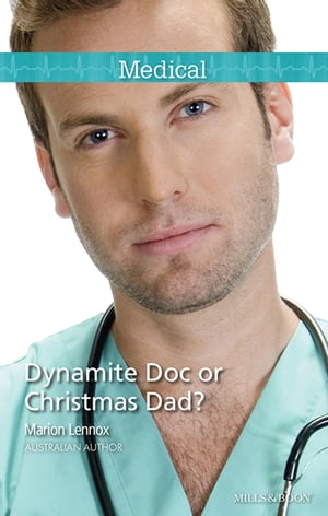 Dynamite Doc Or Christmas Dad?