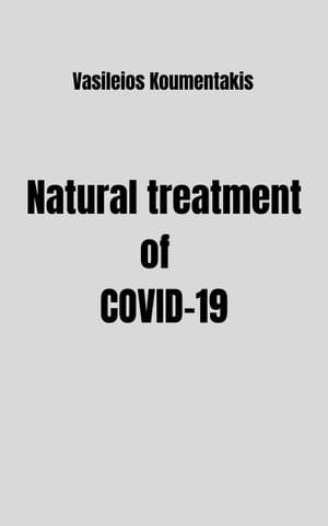 Natural Treatment of COVID-19