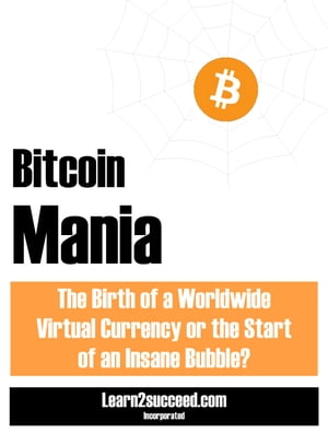 Bitcoin Mania