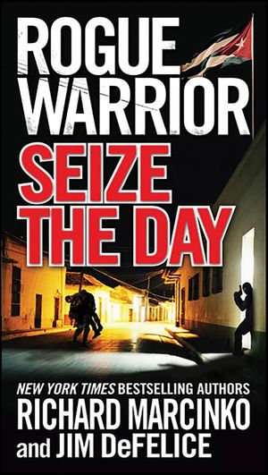 Rogue Warrior: Seize the Day