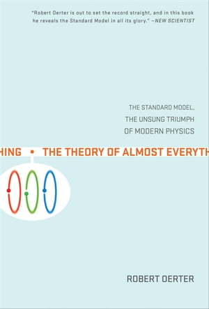 The Theory of Almost Everything